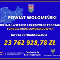 23,7 mln złotych dofinansowania na modernizację dróg powiatu