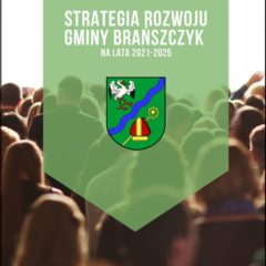Gmina Brańszczyk przyjęła strategię na lata 2021-2025