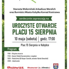 Uroczyste Otwarcie Placu 15 sierpnia w Kobyłce