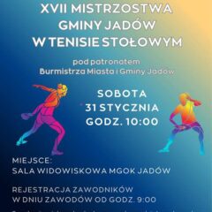 XVII Mistrzostwa Gminy Jadów w tenisie stołowym