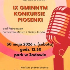 IX Gminny Konkurs Piosenki Jadów