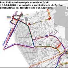 ZMIANA TRAS LINII Ząbki-1 i Ząbki -3 od 18 kwietnia w związku z budową ul. Narutowicza