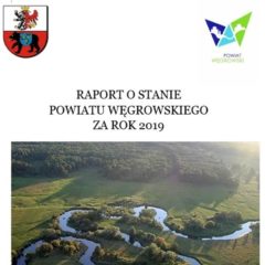 Raport o stanie Powiatu Węgrowskiego za rok 2019