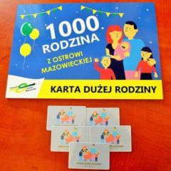 Mamy 1000. rodzinę z Ostrowi Mazowieckiej z Kartą Dużej Rodziny