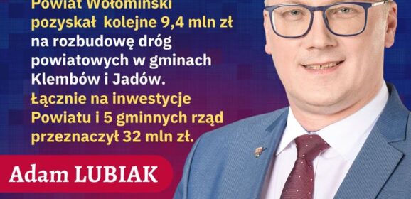 Ponad 35 mln zł z Rządowego Funduszu Rozwoju Dróg trafi do gmin Powiatu Wołomińskiego!