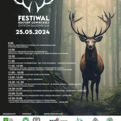 Festiwal Kultury Łowieckiej Ostrów Mazowiecka