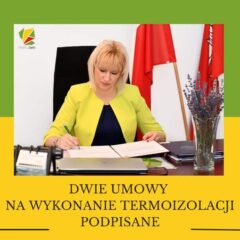 Burmistrz Ząbek podpisała umowy na termoizolację budynków szkolnych