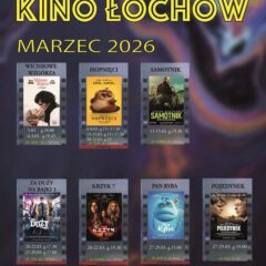 Kino Łochów Marzec 2026