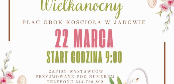 V Jadowski Jarmark Wielkanocny