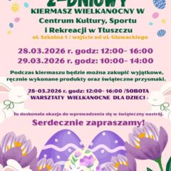 2-dniowy Kiermasz Wielkanocny Tłuszcz